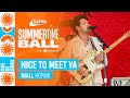 Niall Horan Nice To Meet Ya Live At Capital S Summertime Ball 2023 Capital