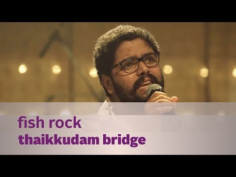 Fish Rock by Thaikkudam Bridge - Music Mojo Kappa TV