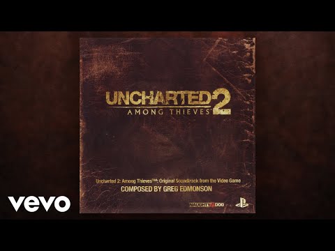 Greg Edmonson - Desperate Times | Uncharted 2: Among Thieves (Original Soundtrack)