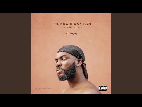 F U (feat. Tomi Thomas)