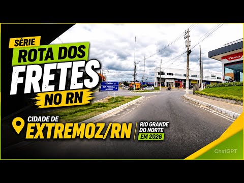 EXTREMOZ/RN, A CIDADE QUE MAIS CRESCE NO NORDESTE PRA VOCE MORAR! [ROTA DO RN, Ep.04]