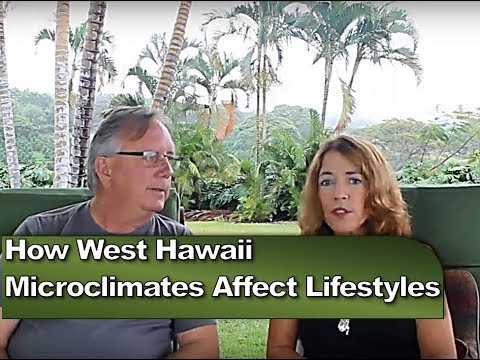 How's the Weather? How West Hawaii Microclimates Affect Lifestyle
