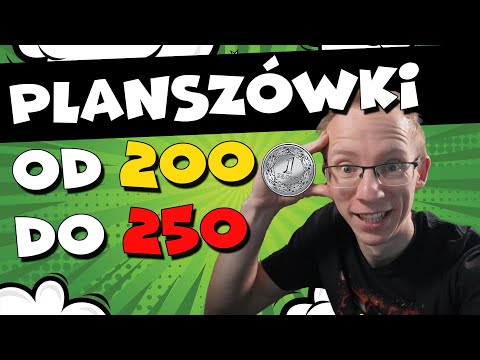 The best board games from 200 to 250 PLN | Recommended