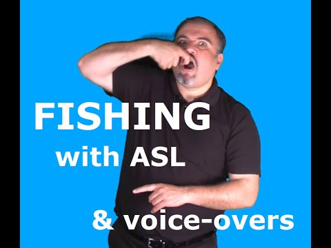ASL & ESL: Fishing! (Has voiceovers)