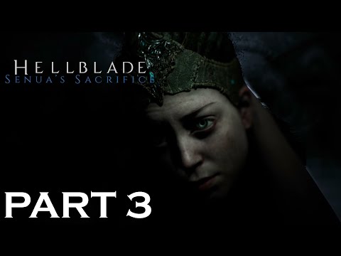 Hellblade: Senua's Sacrifice Walkthrough Gameplay Part 3 (FULL GAME) - Xbox Series S