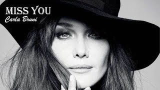 Miss You Carla Bruni (TRADUÇÃO) HD (Lyrics Video).