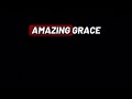 If Not For Grace Lyrics Calvin Nowell