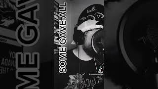 Some Gave all - Billy Ray Cyrus cover