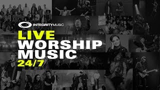 Live Worship Music 24/7 | Integrity Music