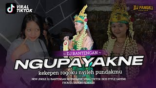 Download lagu DJ BANTENGAN NGUPAYAKNE KEKEPEN ROGOKU VIRAL TIKTOK VELOCITY FROM DJ PANGKI REMIXER  mp3