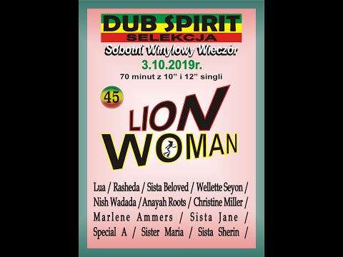 Dub Spirit Selekcja Sobotni Winylowy Wieczór 45 - 5.10.2019r. Lion Woman