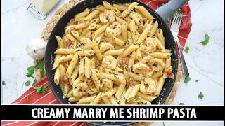 CREAMY Marry Me Shrimp Pasta | Seriously GOOD 20 Minute Recipe
