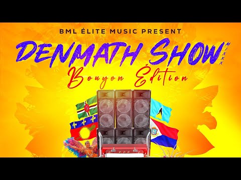 Deejay Vivio - Denmath Show Mixx (Bouyon Édition)