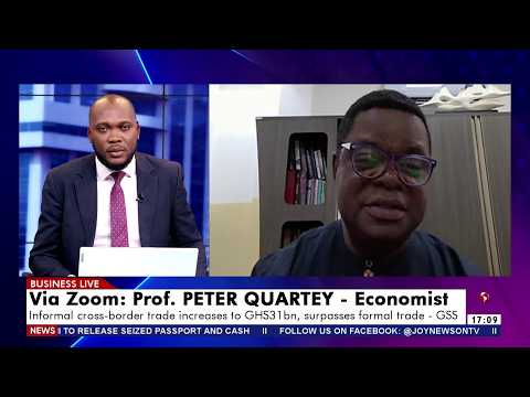 Informal cross-border trade increase to GHs31bn, surpasses formal trade - GSS | Business Live