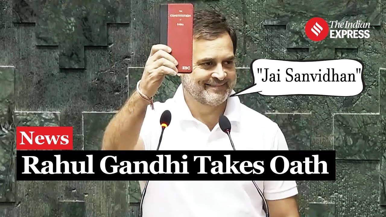 Rahul Gandhi Takes Oath as Raebareli MP, Holds Constitution During Ceremony