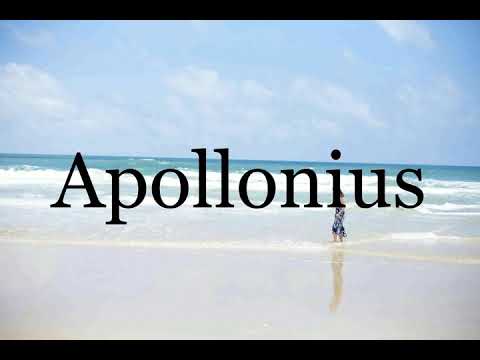 How To Pronounce Apollonius🌈🌈🌈🌈🌈🌈Pronunciation Of Apollonius