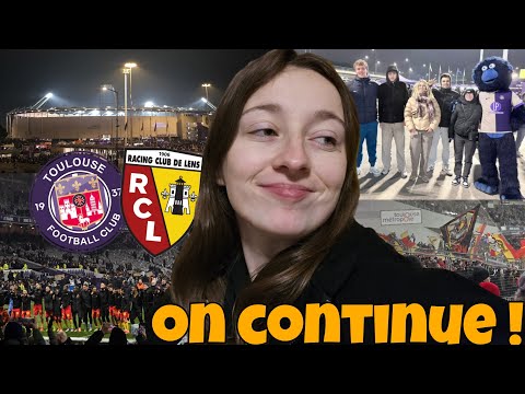 [VLOG] Toulouse FC - RC Lens, 3-00000 !!