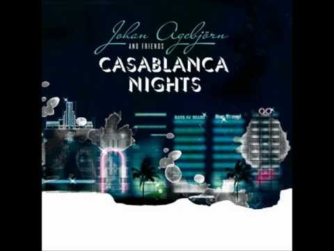 JOHAN AGEBJÖRN - Casablanca Nights (Ft. Sally Shapiro)