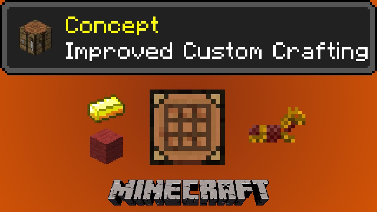 Improved Custom Crafting + Tutorial