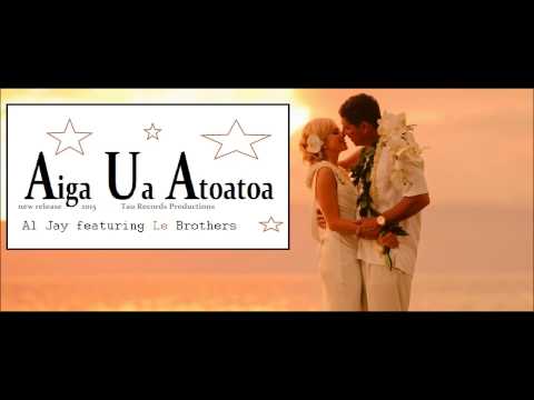 Luavalu Brothers - Aiga Ua Atoatoa