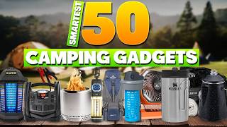 50 Coolest & Smartest Camping Gadgets for Your Next Camping Trip