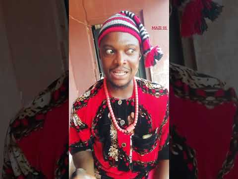 This kind native doctor self 😂😂😂 || mazi 01 || isi agbo ncha ||