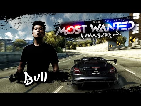 NEED FOR SPEED: MOST WANTED REMASTERED 2022 | GAMEPLAY PART 19 Bull Rival [4K]