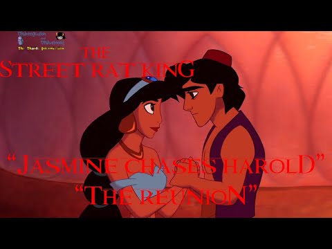 The Street Rat King Part 15 - Jasmine Chases Harold/The Reunion