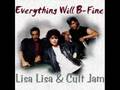 Everything Will B-Fine (Single Edit) - Lisa Lisa & Cult Jam