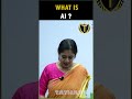 What Is Ai Ai Tathastuics Upsc