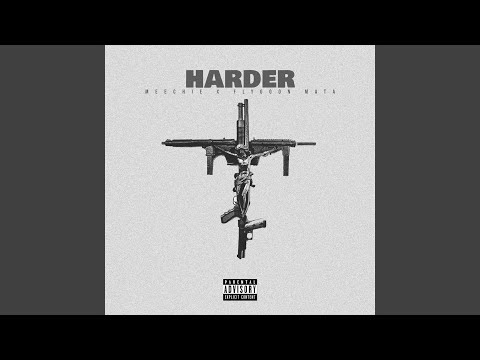 Harder (feat. Flygoon Mata)