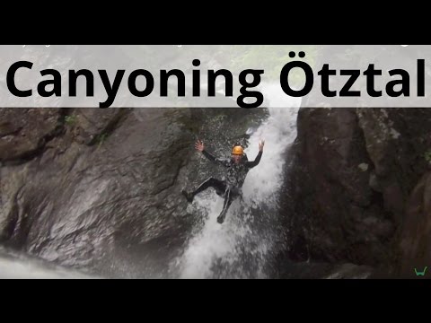 Canyoning Österreich: Auerklamm im Ötztal  - ein Ausflug nach Ötz / Tirol