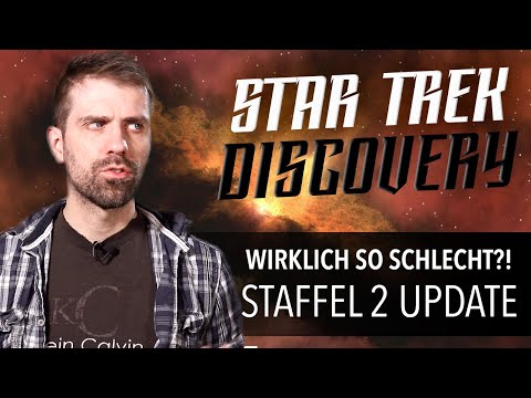 Star Trek Discovery: Staffel 2 - Wirklich so schlecht?!