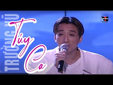 VAN SON 🌹Túy Ca | Trường Vũ