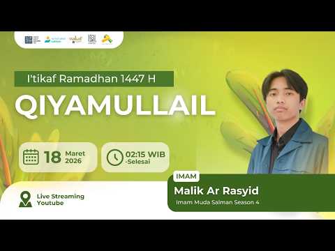 🔴 LIVE | Sholat Qiyamullail |👳‍♂️Malik Ar Rasyid #28