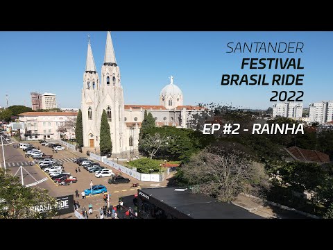 Etapa Rainha do FESTIVAL SANTANDER BRASIL RIDE 22
