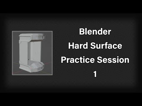 Blender Hard Surface Practice Session 1