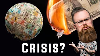 Is the World Economy on the BRINK OF COLLAPSE??