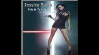 Jessica Sutta - This Is Ya Life Feat Duane Harden