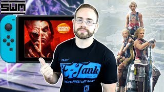 Bandai Wants Switch Owners To Port Beg For Tekken And Final Fantasy XII Coming Soon? | News Wave