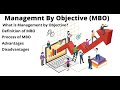 MBO | What is Management By Objective? | Advantages and Disadvantages of MBO