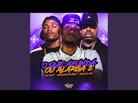 O Que Afunda ou Alarga 2