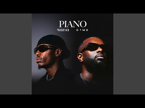 Werenoi, GIMS - Piano