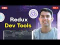Redux DevTools Simplify State Management In React