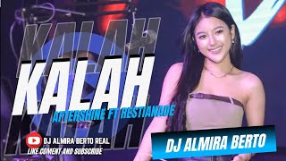 Download lagu FUNKOT - KALAH [ AFTERSHINE FT RESTIANADE ] NEW SONG 2024 ] DJ ALMIRA BERTO mp3