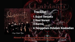 Download lagu LARASATI FULL ALBUM (Metal / Gothic / Symphonic Metal) Nganjuk mp3 Download lagu LARASATI FULL ALBUM (Metal / Gothic / Symphonic Metal) Nganjuk mp3