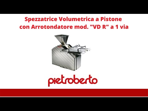 Pietroberto - Spezzatrice Volumetrica a Pistone mod. VD R a 1 via