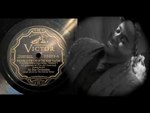 (1929) Waiting at the end of the road - All Star Orchestra