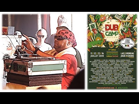 [Dub Camp 2019] IRATION STEPPAS Sound System ► Two 90's tunes