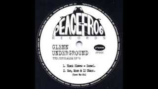 GLENN UNDERGROUND "BLACK SLAVES"